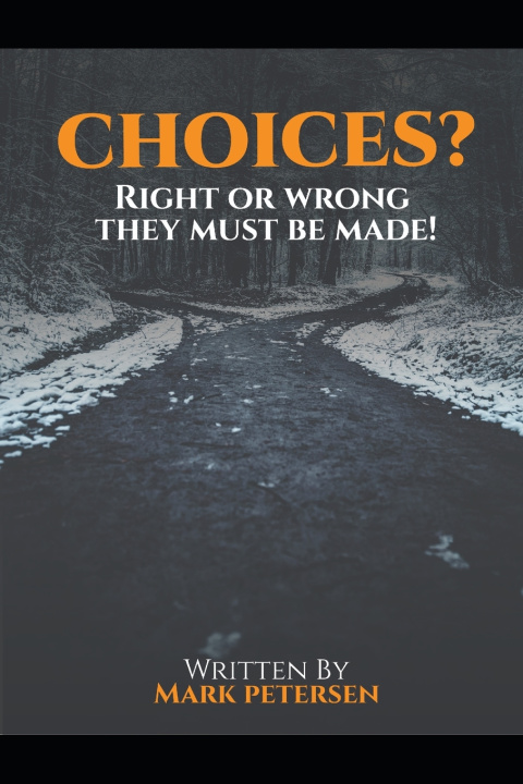Kniha Choices? Mark Petersen