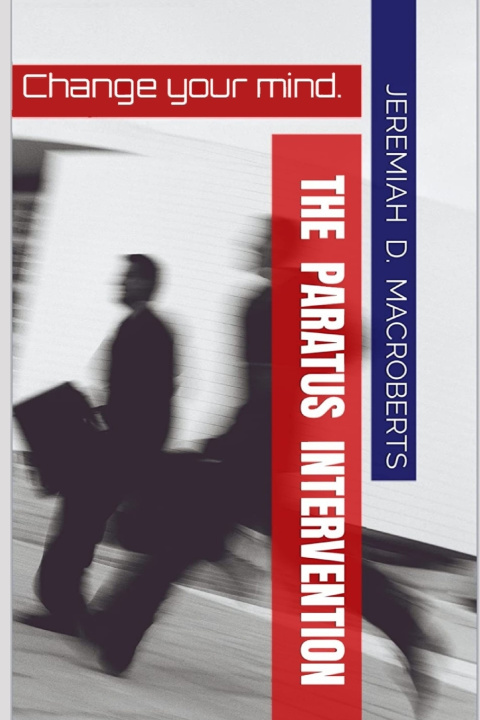 Kniha The Paratus Intervention Jeremiah D. MacRoberts