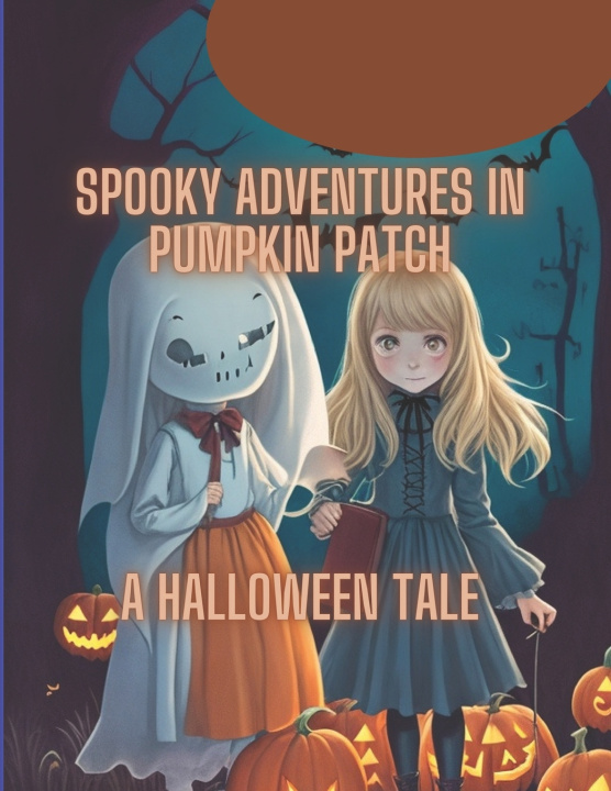 Kniha Spooky adventures in Pumpkin patch Peter A. Godswill