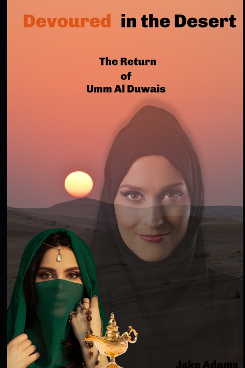Kniha Devoured In the Desert Jake Adams