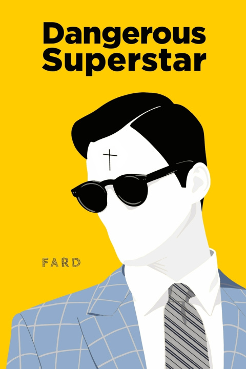 Knjiga Dangerous Superstar Amir Abbas Ghafari Fard