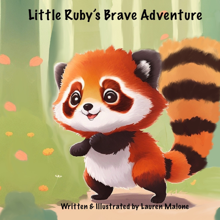 Kniha Little Ruby's Brave Adventure Lauren Malone