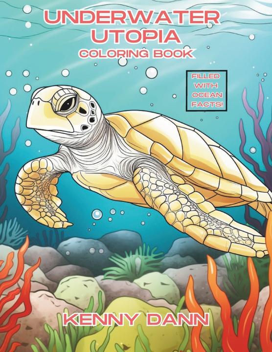 Kniha Underwater Utopia Kenny Dann