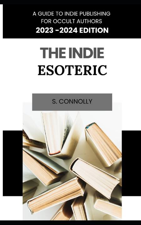 Libro The Indie Esoteric S. Connolly