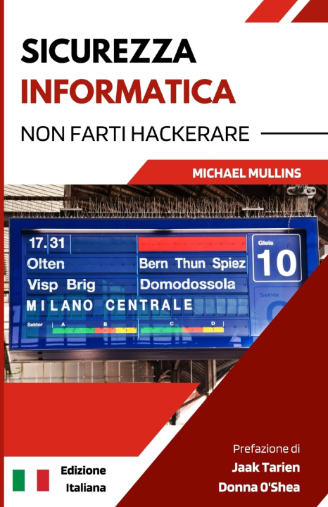 Knjiga Sicurezza Informatica Michael Mullins