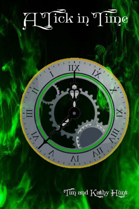 Kniha A Tick in Time Kathy Hunt