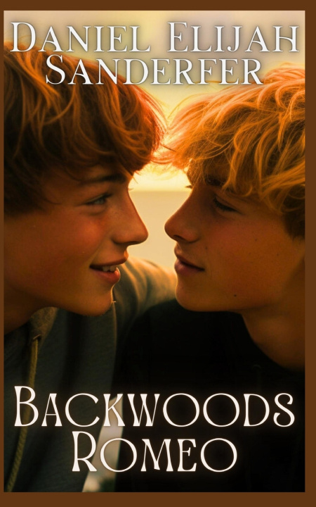 Kniha Backwoods Romeo Daniel Elijah Sanderfer