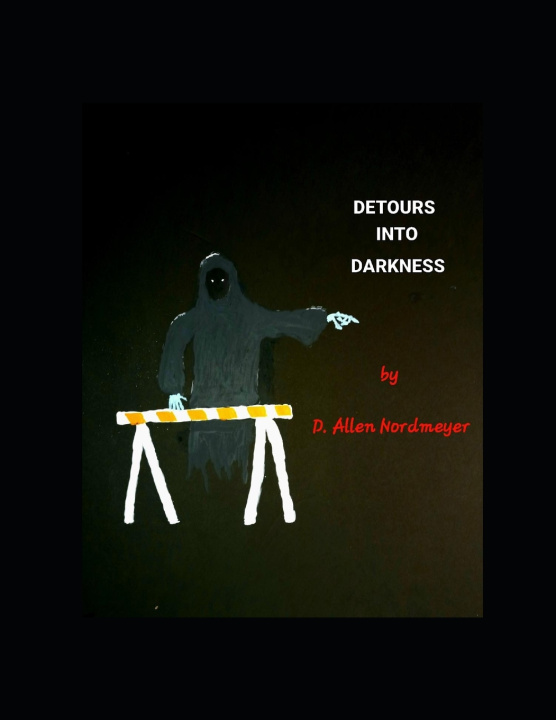 Kniha Detours Into Darkness David A Nordmeyer