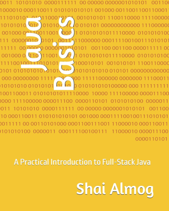 Knjiga Java Basics Shai Almog
