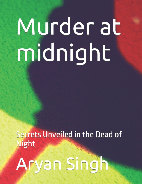 Kniha Murder at midnight Aryan Singh