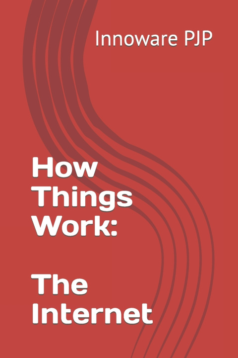 Knjiga How Things Work Innoware PJP