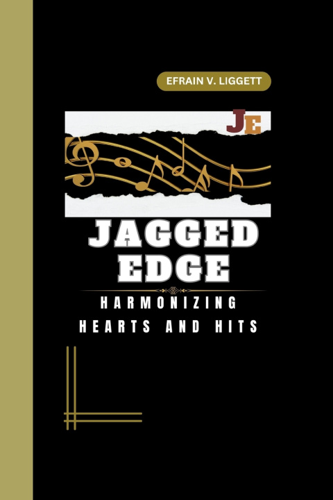 Kniha JAGGED EDGE Efrain v. Liggett