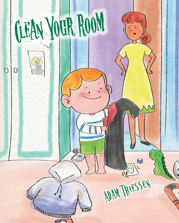 Kniha Clean Your Room Uncle Adam