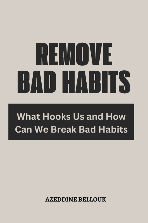 Knjiga Remove Bad Habits AZEDDINE BELLOUK