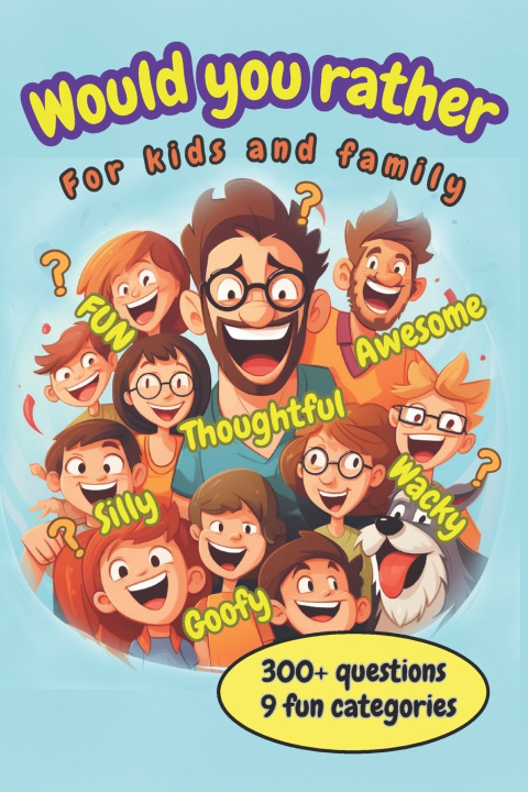 Knjiga Would You Rather For Kids and Family Miltonchi Press