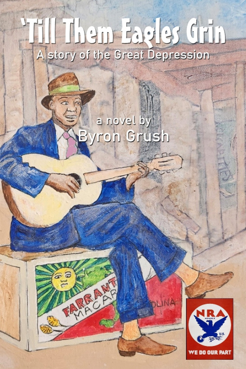 Knjiga 'Till Them Eagles Grin Byron Grush