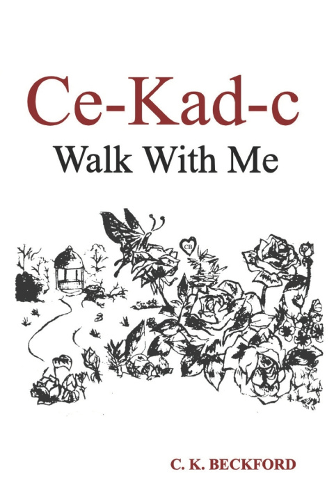 Kniha Ce-Kad-C Cedrick K. Beckford