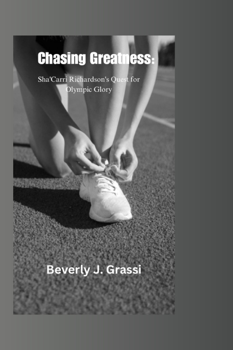 Kniha Chasing Greatness Beverly J. Grassi