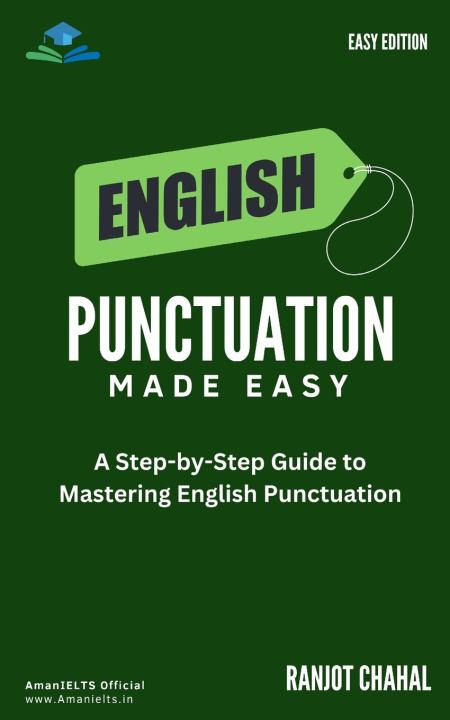 Knjiga English Punctuation Made Easy Ranjot Singh Chahal
