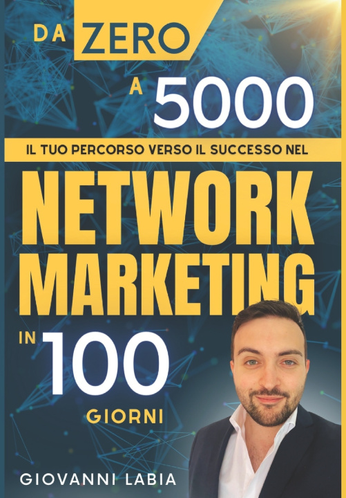 Kniha Da Zero a 5000 Giovanni Labia