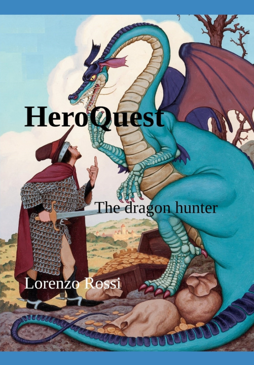 Kniha HeroQuest Lorenzo Rossi