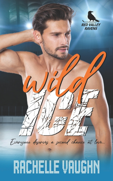 Kniha Wild Ice Rachelle Vaughn