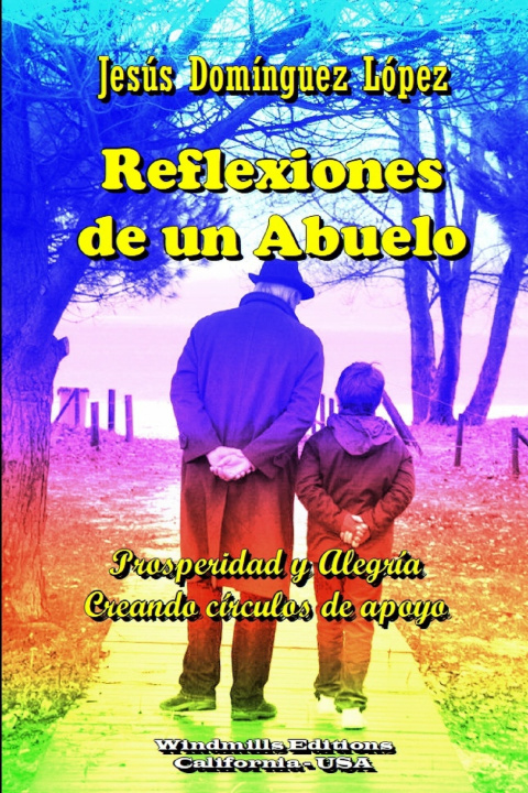 Kniha Reflexiones de un Abuelo Jesús Domínguez López
