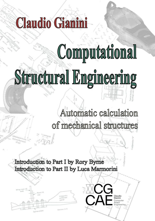 Knjiga Computational Structural Engineering Claudio Gianini