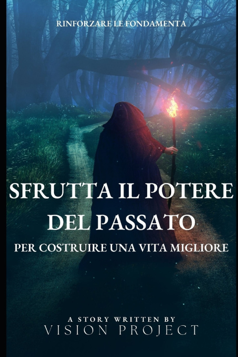 Kniha Rinforzare le Fondamenta Vision Project