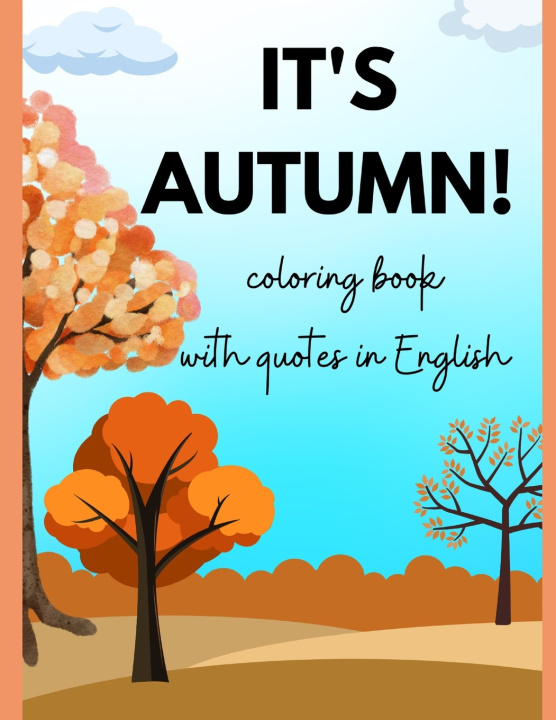 Kniha IT'S FALL TIME! Angela Salogni