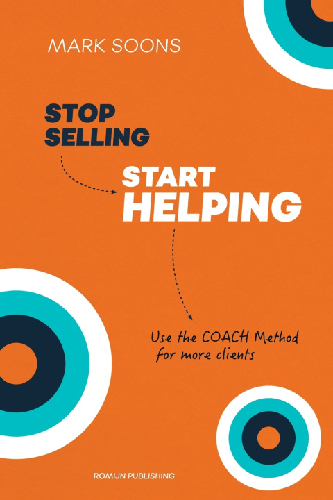 Kniha Stop selling, start helping Mark Soons