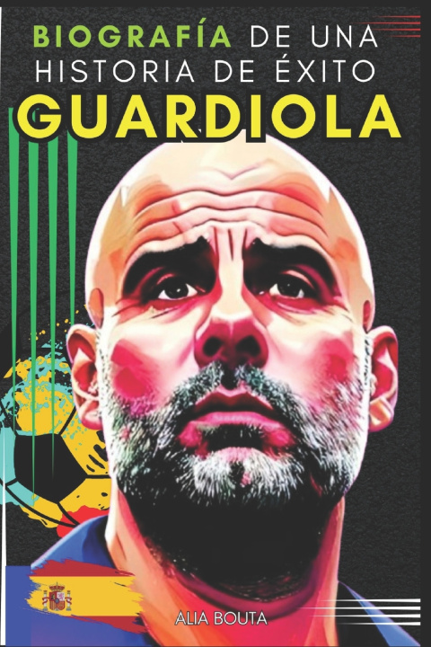 Kniha Guardiola Alia Bouta