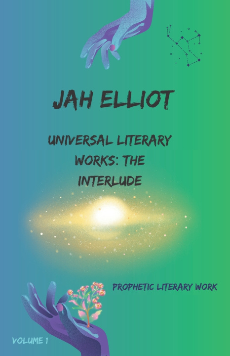 Kniha Universal Literary Works Jah Elliot