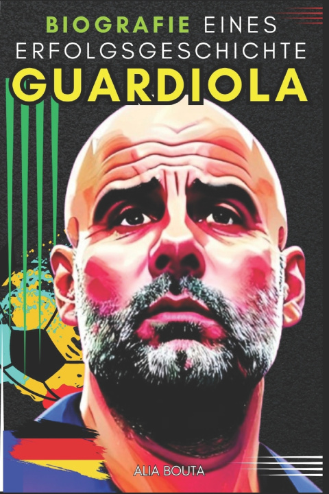 Kniha Guardiola Alia Bouta