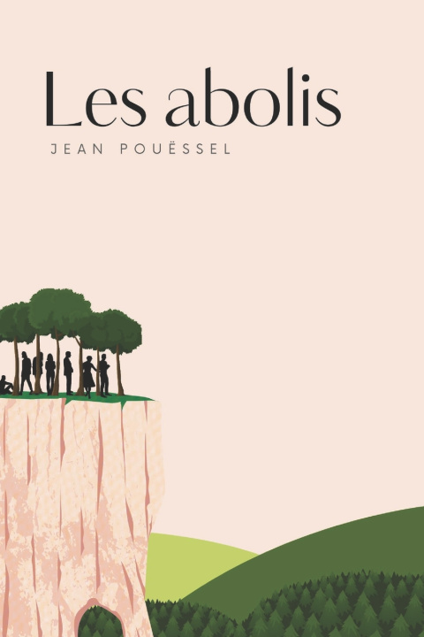 Kniha Les abolis Jean Pouëssel