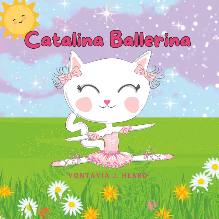 Kniha Catalina Ballerina Vontavia J Heard