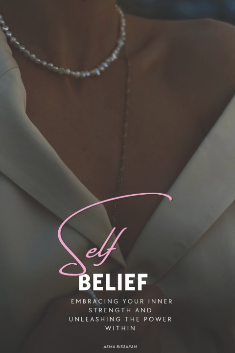 Kniha self-belief Asma Bissaran