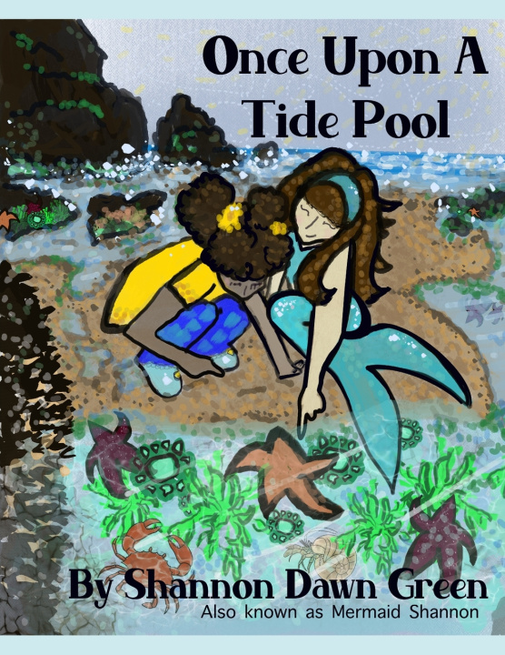 Kniha Once Upon a Tide Pool "Mermaid Shannon "