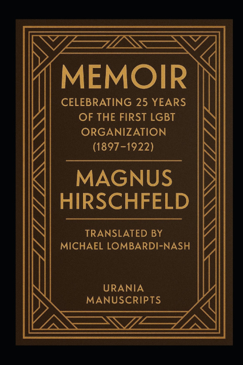 Kniha Memoir Magnus Hirschfeld