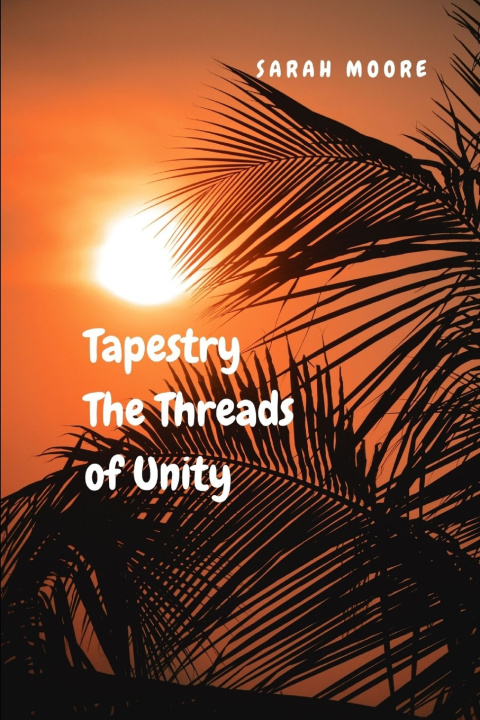 Kniha Tapestry Sarah Moore