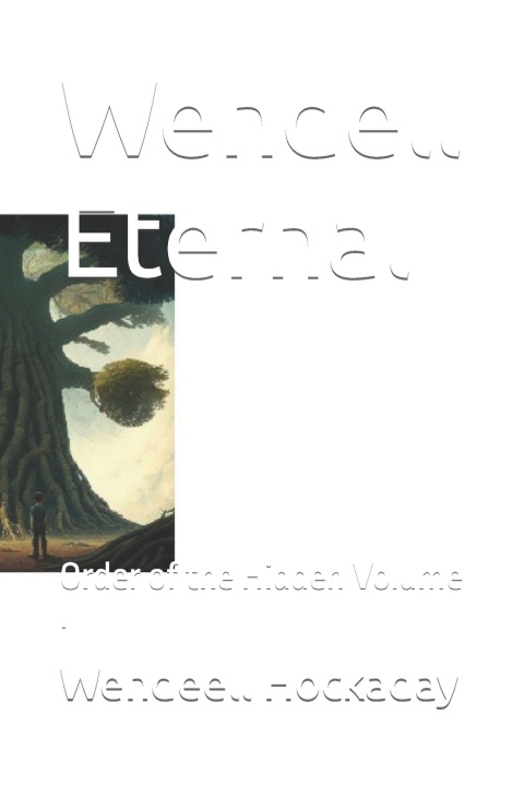 Kniha Wendell Eternal Wendeell Hockaday