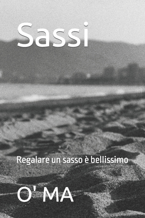 Knjiga Sassi O' MA