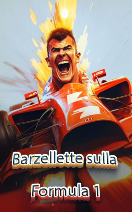 Kniha Barzellette sulla Formula 1 VC Brothers