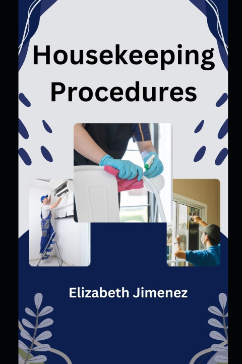 Kniha Housekeeping Procedures Elizabeth Jimenez