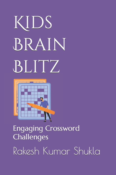 Kniha Kids Brain Blitz Rakesh Kumar Shukla