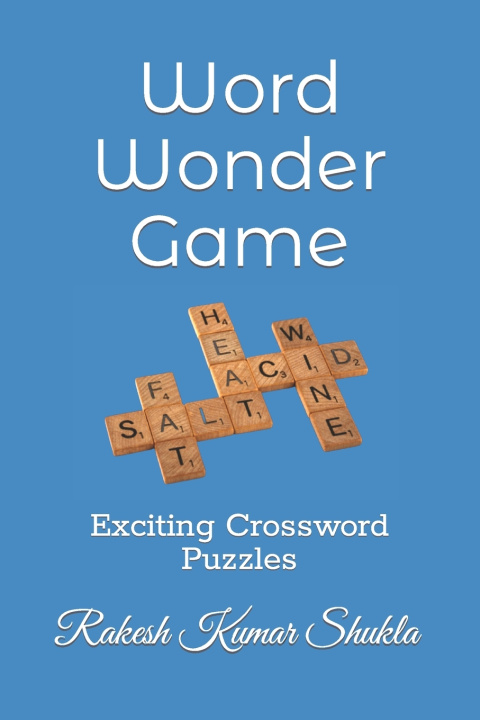 Knjiga Word Wonder Game Rakesh Kumar Shukla