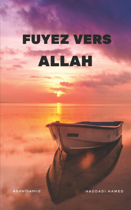Kniha FUYEZ VERS ALLAH Abdelhamid HADDADI HAMED