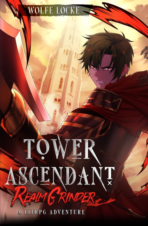 Kniha Tower Ascendant Wolfe Locke
