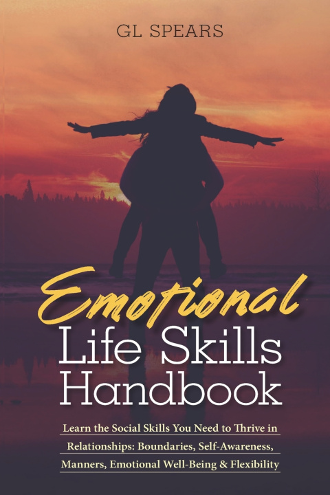 Kniha Emotional Life Skills Handbook G L Spears