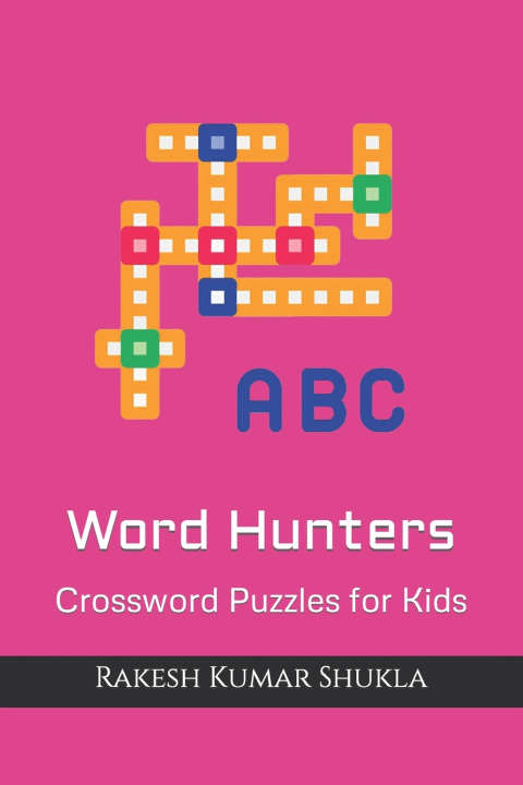 Knjiga Word Hunters Rakesh Kumar Shukla